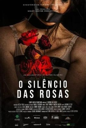 O Silêncio das Rosas