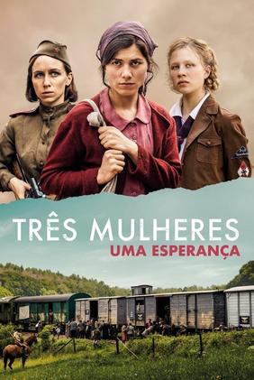 Três Mulheres: Uma Esperança